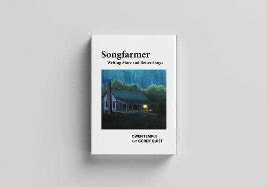 Songfarmer: Writing More and Better Songs - Paperback Book